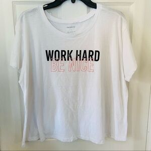 NWOT TORRID relaxed fit work hard be nice white half cropped graphic shirt SZ 2X